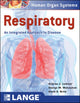 Book cover of: Respiratory: An Integrated Approach to Disease. By: Andrew Lechner