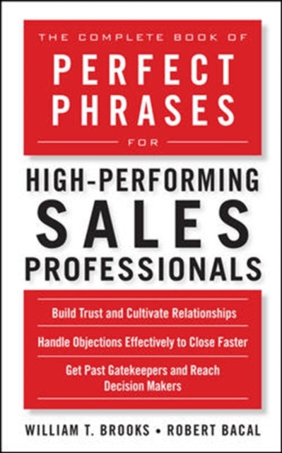 Book cover of: Complete Book of Perfect Phrases for High-Performing Sales Professionals