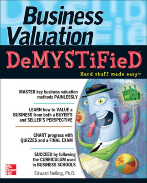 Book cover of: Business Valuation Demystified. By: Edward Nelling