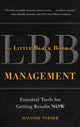 Book cover of: Little Black Book of Management: Essential Tools for Getting Results NOW. By: Suzanne Turner