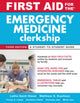 Book cover of: First Aid for the Emergency Medicine Clerkship, Third Edition. By: Latha G. Stead