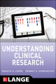 Book cover of: Understanding Clinical Research. By: Renato D. Lopes