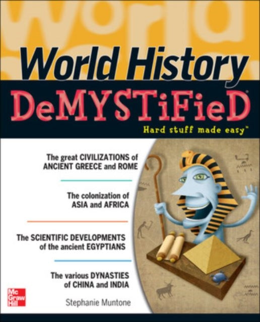 Book cover of: World History DeMYSTiFieD. By: Stephanie Muntone