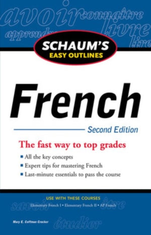 Schaum's Easy Outline of French, Second Edition