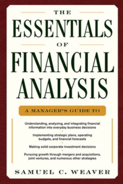 Book cover of: Essentials of Financial Analysis. By: Samuel C. Weaver