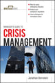 Book cover of: Manager's Guide to Crisis Management. By: Jonathan Bernstein
