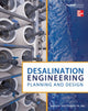 Book cover of: Desalination Engineering: Planning and Design. By: Nikolay Voutchkov