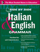 Book cover of: Side by Side Italian and English Grammar. By: Paola Nanni-Tate