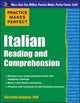 Book cover of: Practice Makes Perfect Italian Reading and Comprehension