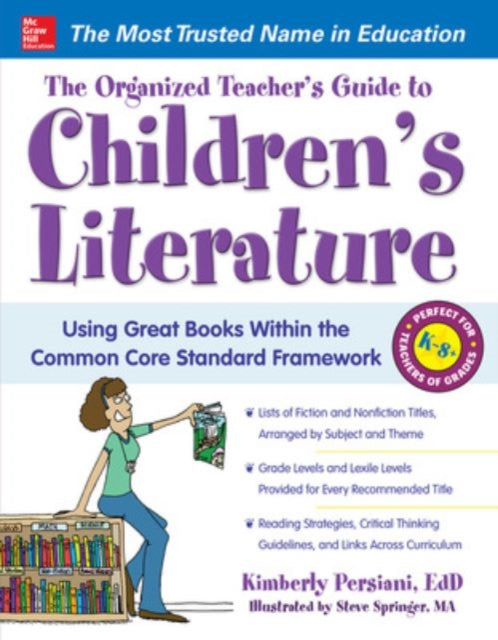 Book cover of: Organized Teacher's Guide to Children's Literature. By: Kimberly Persiani