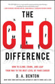 Book cover of: CEO Difference: How to Climb, Crawl, and Leap Your Way to the Next Level of Your Career