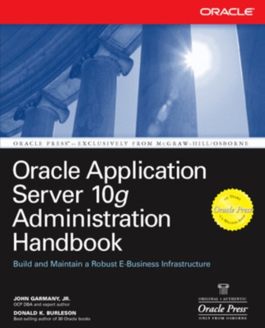 Book cover of: Oracle Application Server 10g Administration Handbook