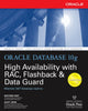 Book cover of: Oracle Database 10g High Availability with RAC, Flashback & Data Guard