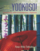 Book cover of: Workbook/Lab Manual to accompany Yookoso!: Continuing with Contemporary Japanese. By: Yasu-Hiko Tohsaku