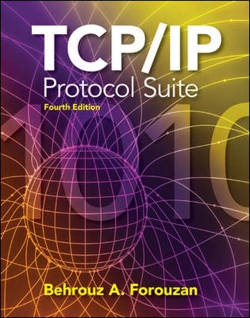 Book cover of: TCP/IP Protocol Suite. By: Behrouz A. Forouzan