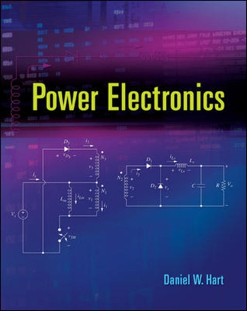 Book cover of: Power Electronics. By: Daniel W. Hart