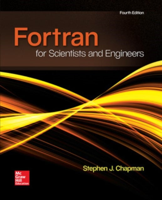 Book cover of: FORTRAN FOR SCIENTISTS & ENGINEERS. By: Stephen J. Chapman