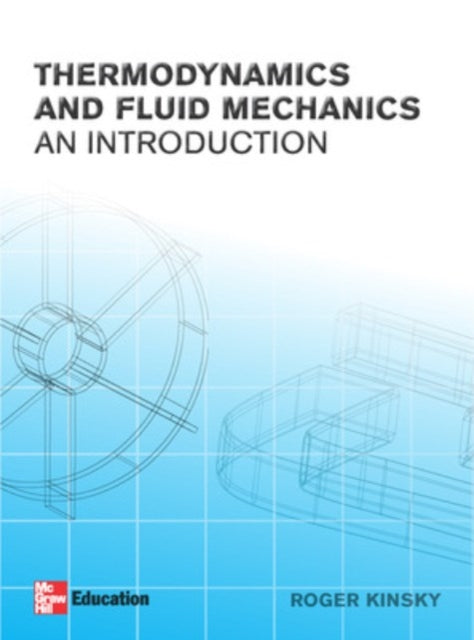 Book cover of: Introductory Thermodynamics and Fluids Mechanics. By: kinsky