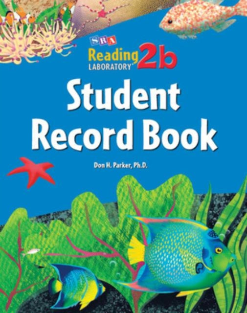 Book cover of: Reading Lab 2b, Student Record Book (5-pack), Levels 2.5 - 8.0. By: Don H. Parker