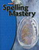 Book cover of: Spelling Mastery Level C, Student Workbook. By: Dixon Et