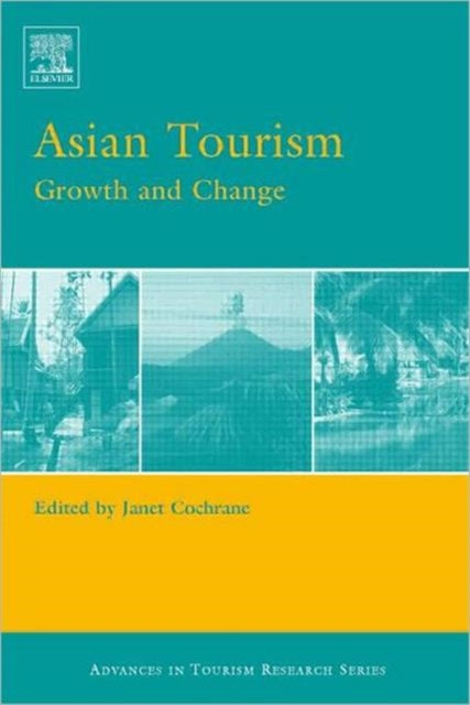 Book cover of: Asian Tourism. By: Janet Cochrane