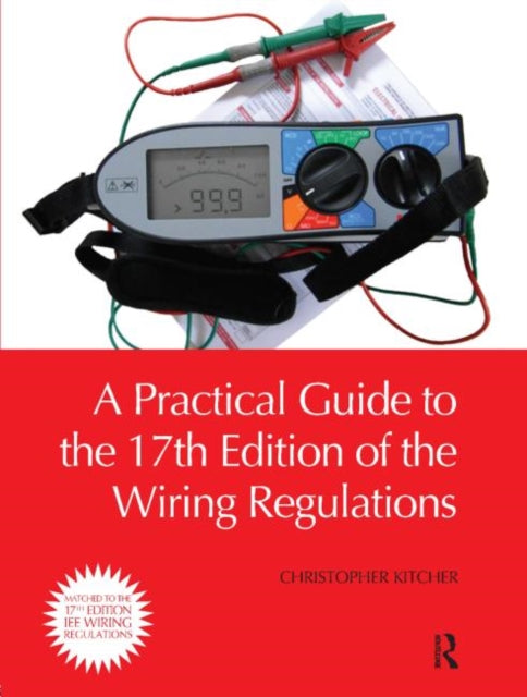 Book cover of: Practical Guide to the of the Wiring Regulations
