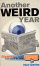 Book cover of: Another Weird Year. By: Huw Davies
