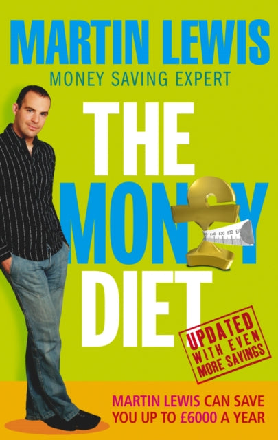 Book cover of: Money Diet - revised and updated. By: Martin Lewis         