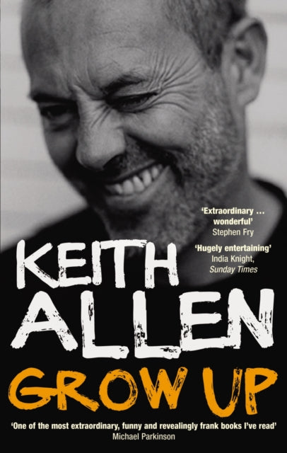 Book cover of: Grow Up. By: Keith Allen