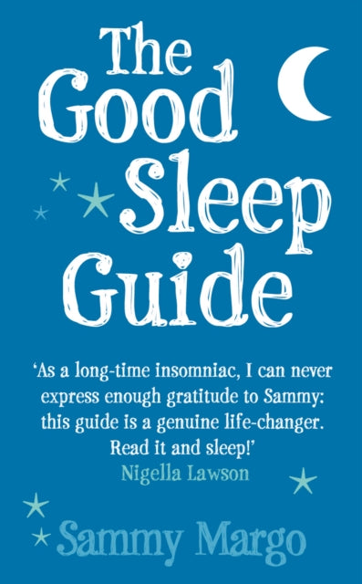 Book cover of: Good Sleep Guide. By: Sammy Margo