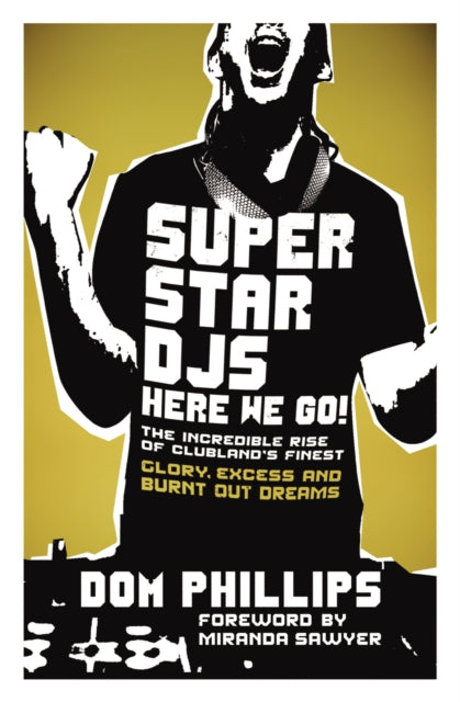 Book cover of: Superstar DJs Here We Go!