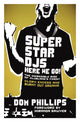 Book cover of: Superstar DJs Here We Go!