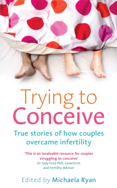 Book cover of: Trying to Conceive. By: Michaela Ryan