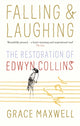 Book cover of: Falling and Laughing. By: Grace Maxwell
