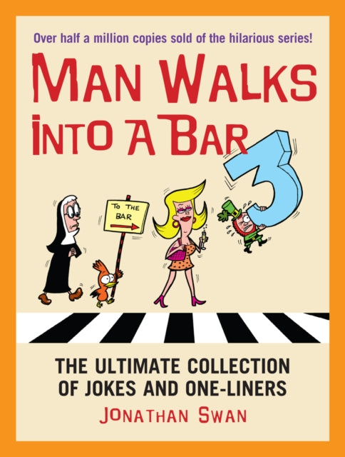 Book cover of: Man Walks Into a Bar 3