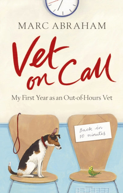 Book cover of: Vet on Call. By: Marc Abraham