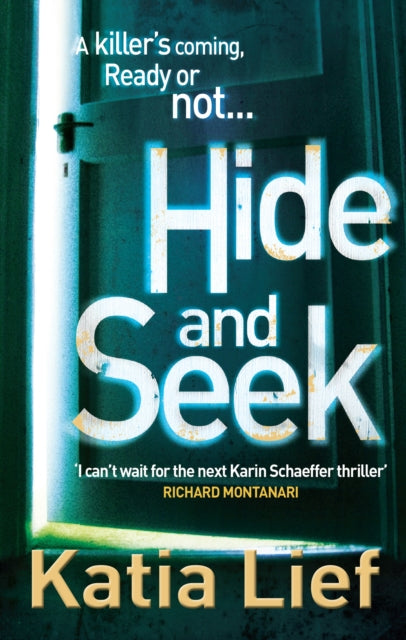 Book cover of: Hide and Seek. By: Katia Lief