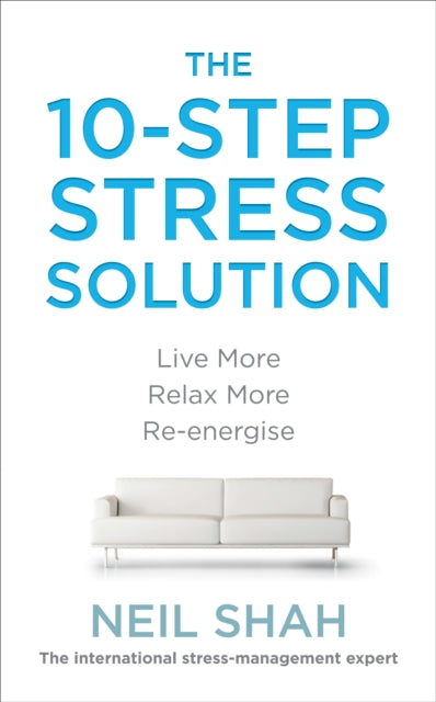 The 10-Step Stress Solution