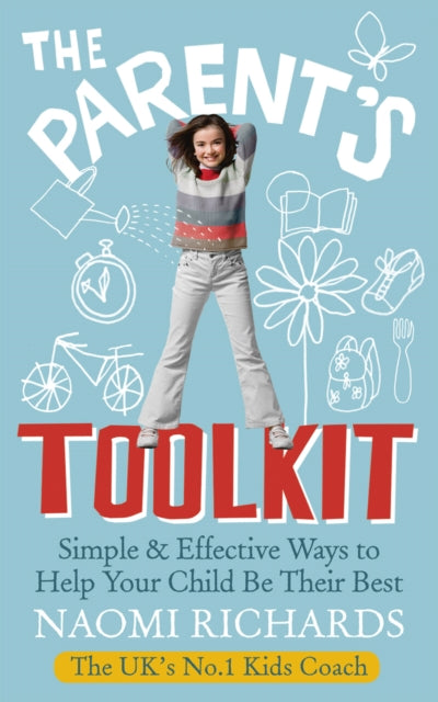 Book cover of: Parent's Toolkit. By: Richards, Naomi (Life coach)