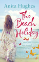 Book cover of: Beach Holiday. By: Anita Hughes