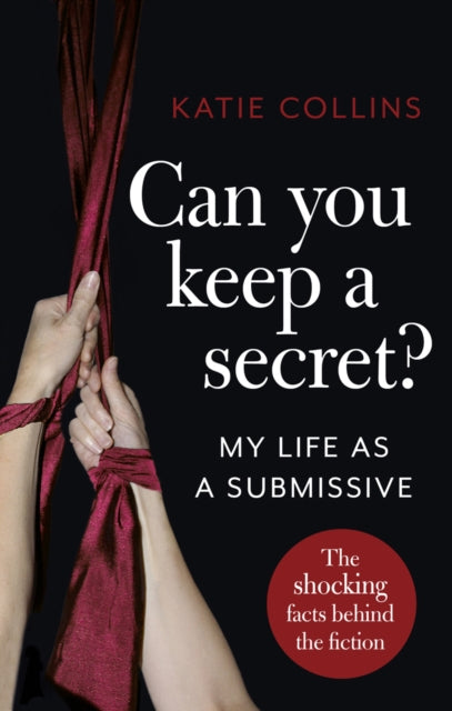 Book cover of: Can You Keep a Secret?. By: Katie Collins