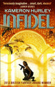 Book cover of: Infidel. By: Kameron Hurley