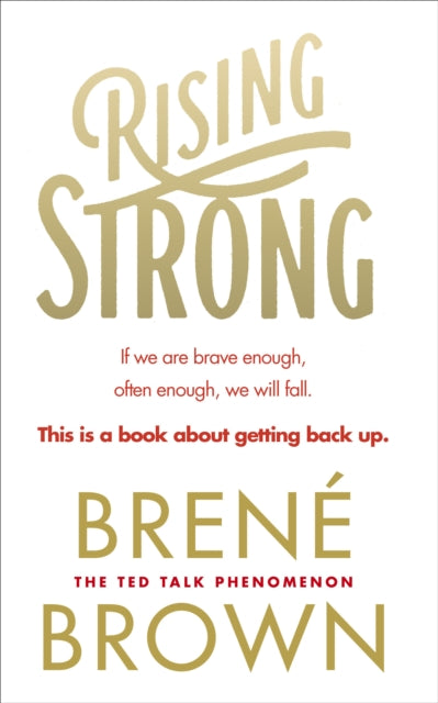 Rising Strong 9780091955038 Brené Brown