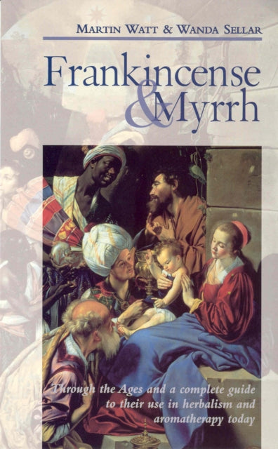 Book cover of: Frankincense & Myrrh. By: Martin Watt