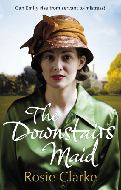 Book cover of: Downstairs Maid. By: Rosie Clarke