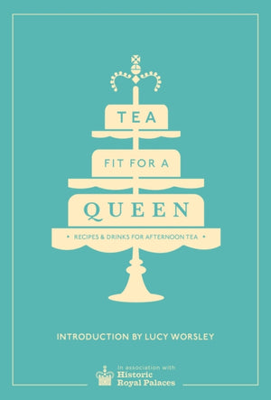Tea Fit for a Queen