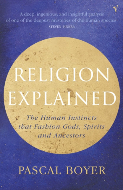 Book cover of: Religion Explained. By: Pascal Boyer