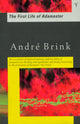 Book cover of: First Life of Adamastor. By: André Brink