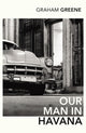Book cover of: Our Man In Havana