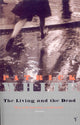 Book cover of: Living and the Dead